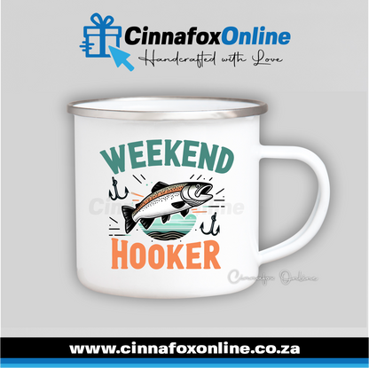 Weekend Hooker Metal Mug