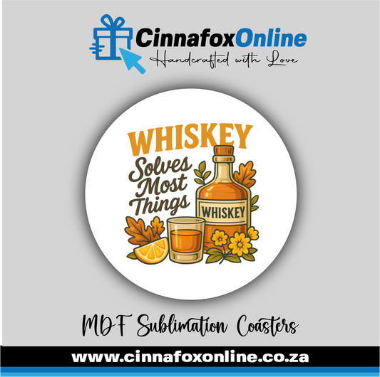 Whiskey Solves Most Things