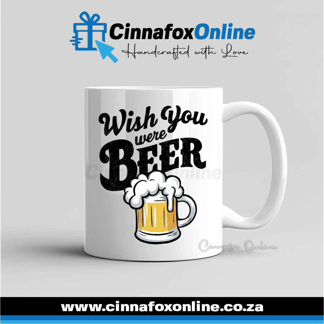 Wish You Were Beer Mug
