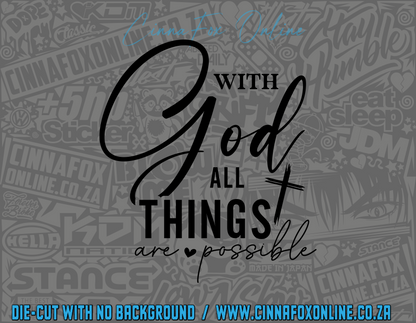 With God All Things Are Possible Decal