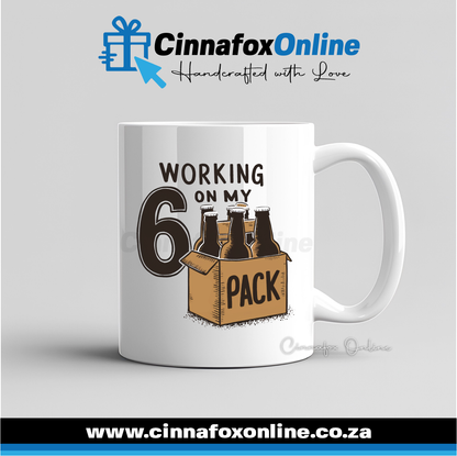 Working On My Six Pack Mug