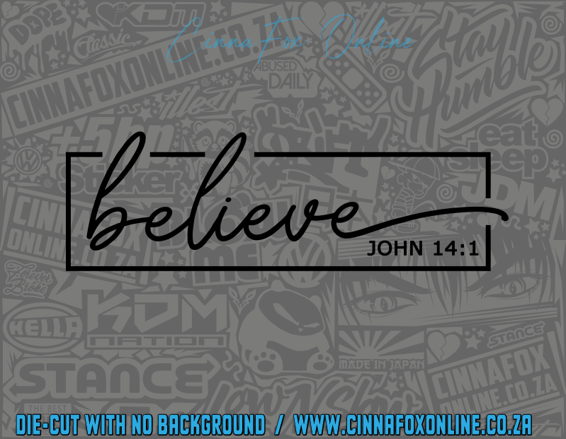 Believe Decal