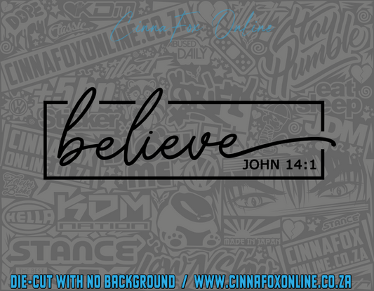 Believe Decal
