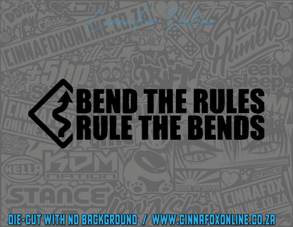 Bend The Rules Rule The Bends Decal