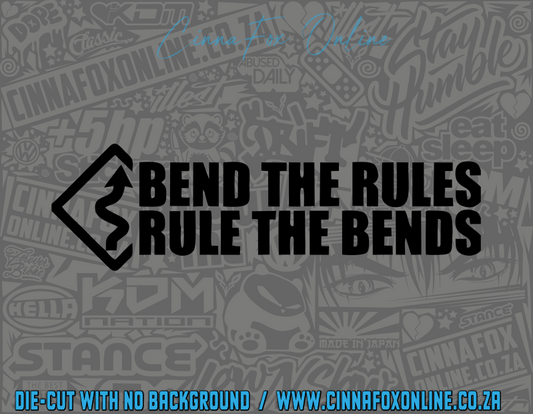 Bend The Rules Rule The Bends Decal