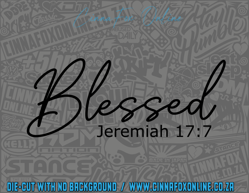Blessed Jeremiah 17:7 Decal