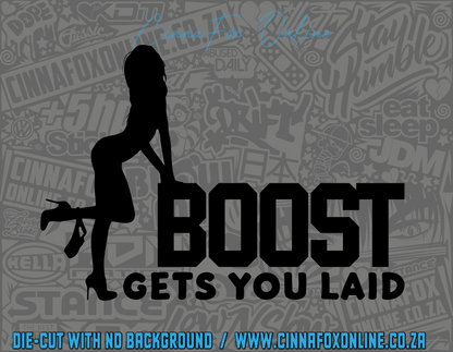 Boost Gets You Laid Decal