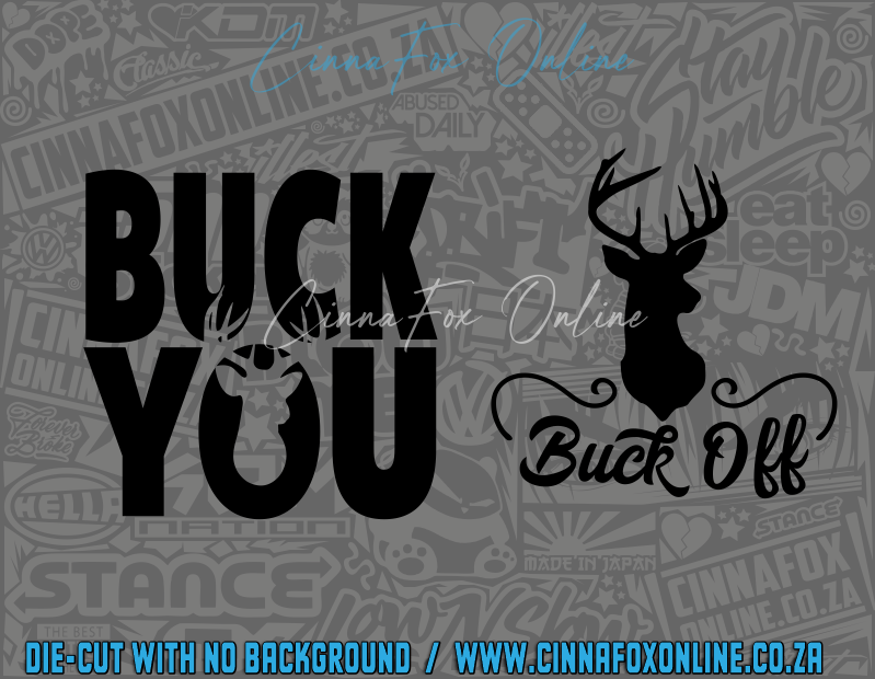 Buck You Buck Off Decal Two Pack