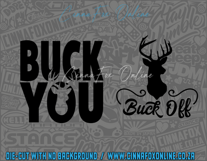 Buck You Buck Off Decal Two Pack