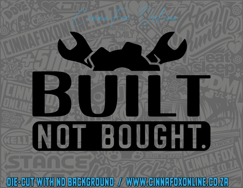Build Not Bought 2 Decal