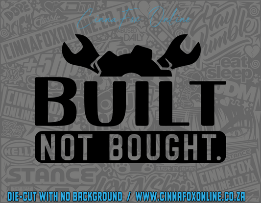 Build Not Bought 2 Decal