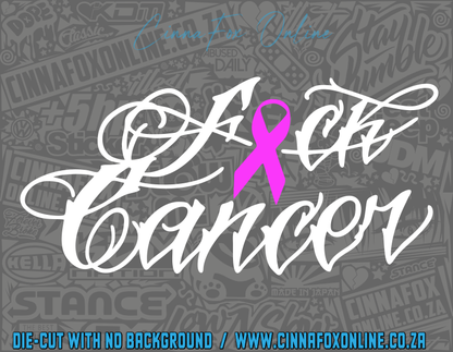 FUCK Cancer Decal