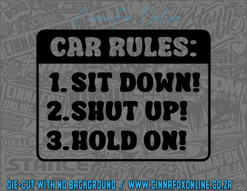 Car Rules Decal