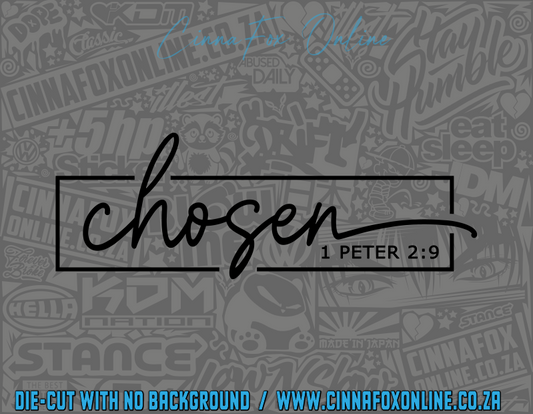 Chosen 1 Peter 2:9 Decal