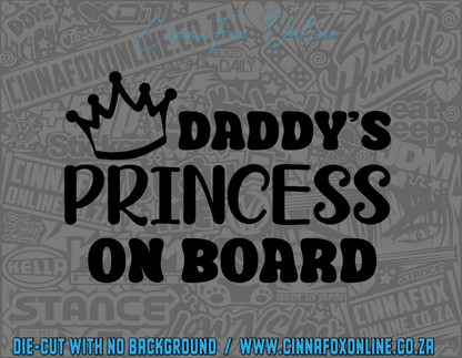 Daddy's Princess On Board Decal
