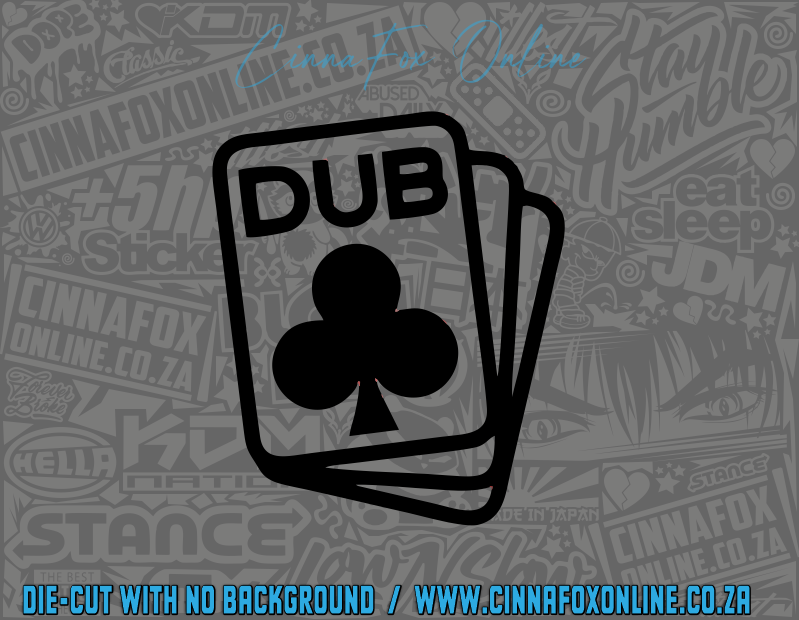 Dub Cards 1 Decal