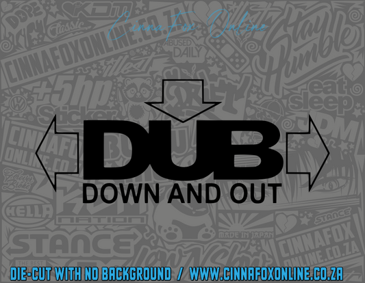 Down and Out Decal