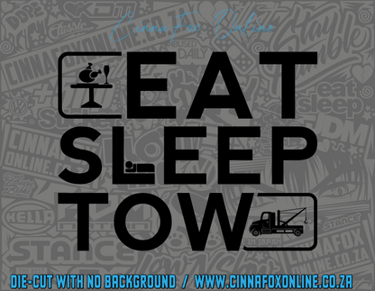 Eat Sleep Tow Decal