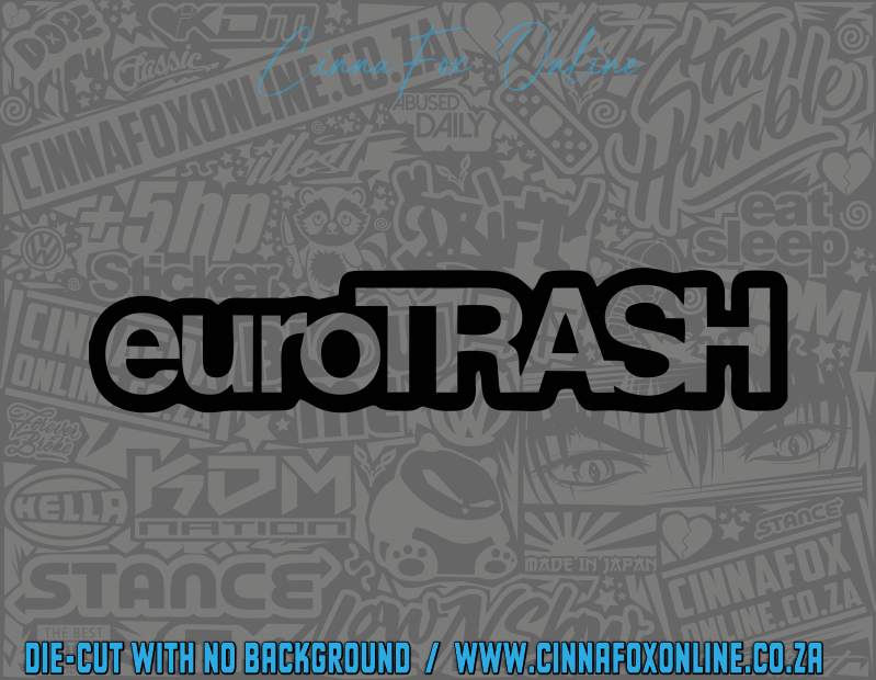 EuroTrash Decal