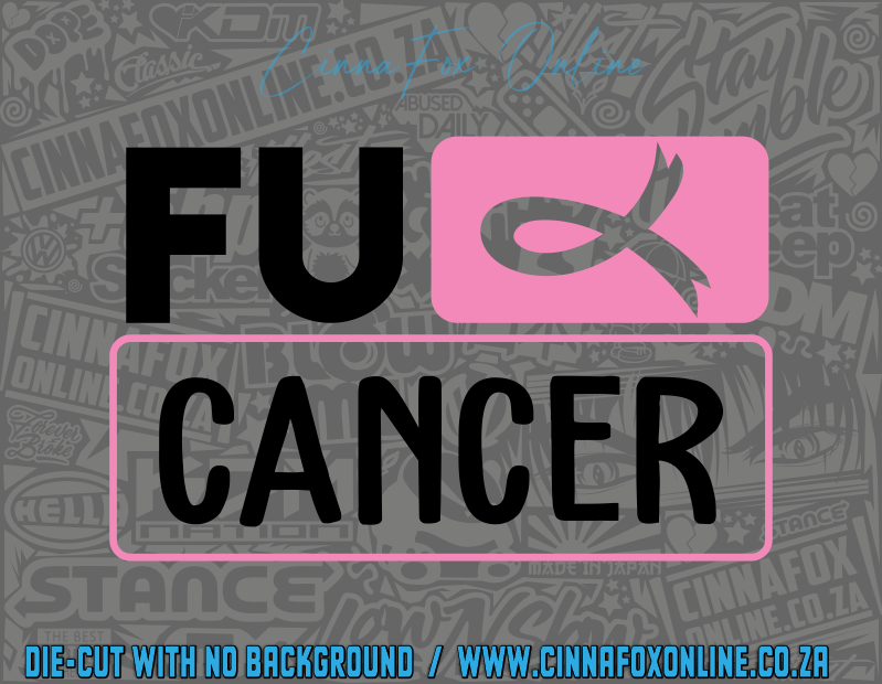 FUCK Cancer 02 Decal