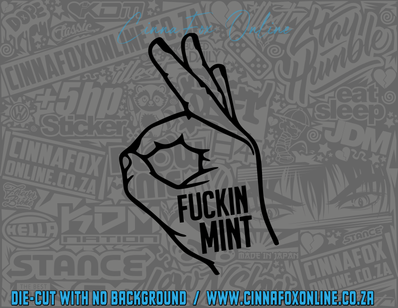 Fuckin Mint Decal