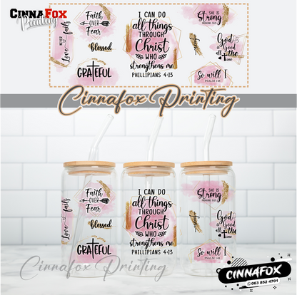 I Can Do All Things Through Christ Who Strengthens Me Glass Cup With Lid & Straw