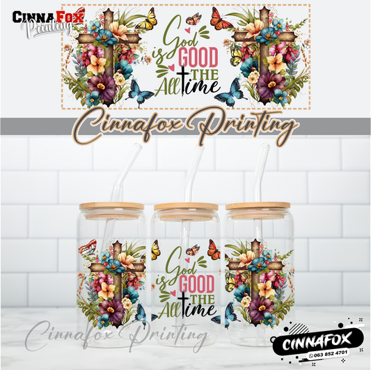 God Is Good All The Time Glass Cup With Lid & Straw