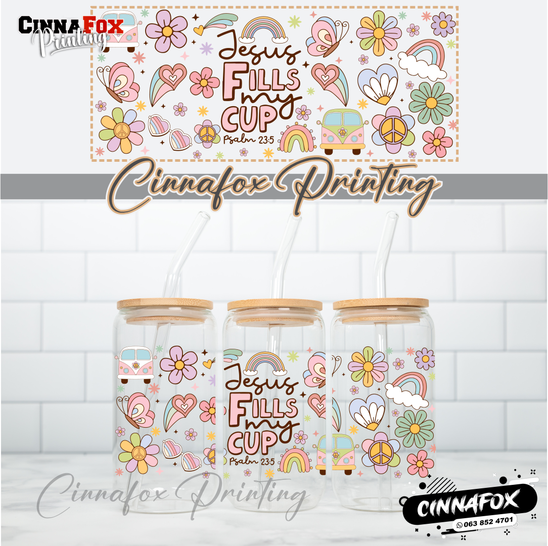 Jesus Fills My Cup Glass Cup With Lid & Straw