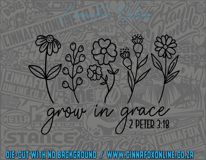 Grow In Grace Floral Decal