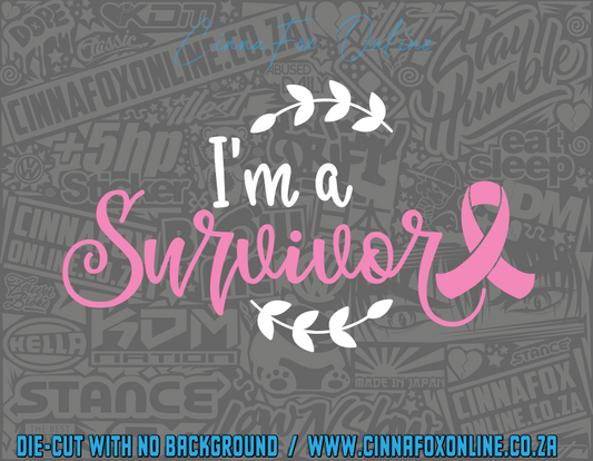 I'm A Survivor Decal