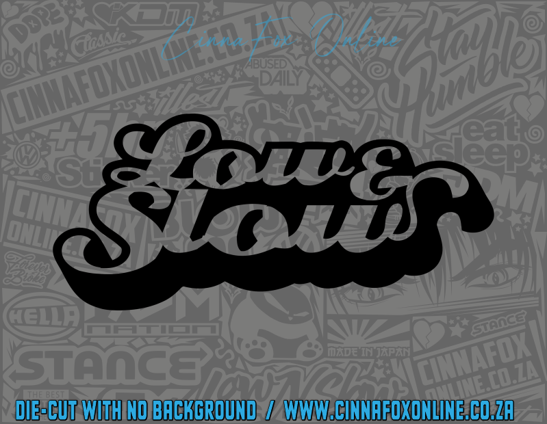 Low & Slow Decal