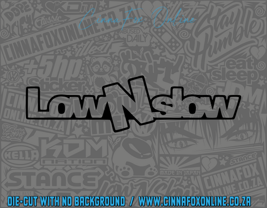 Low n Slow 03 Decal
