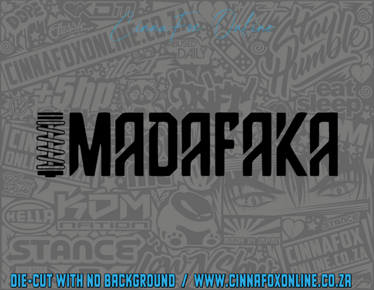 Madafaka Decal