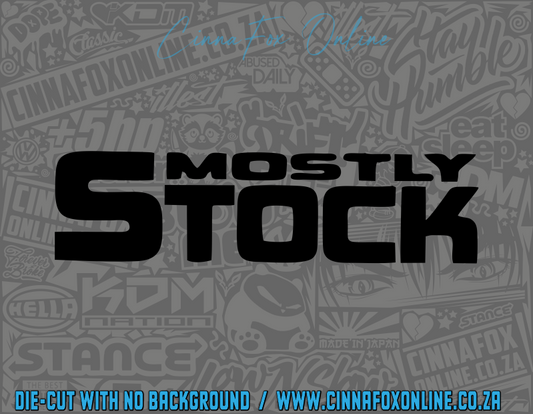 Mostly Stock Decal