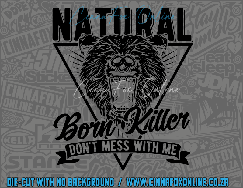 Natural Born Killer Bear Decal
