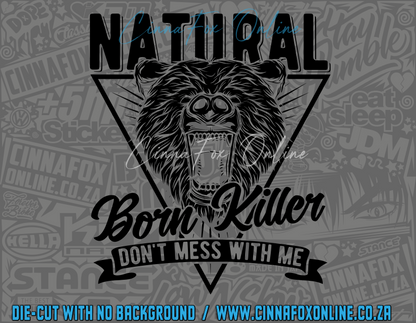 Natural Born Killer Bear Decal