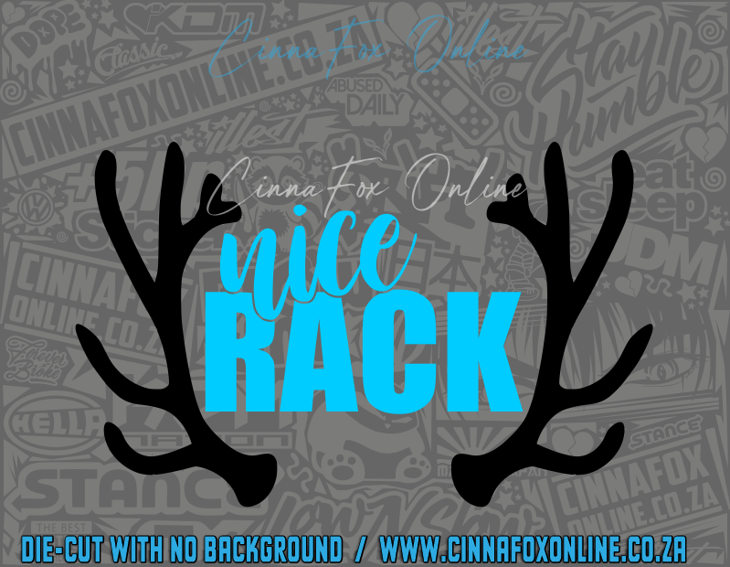 Nice Rack Decal