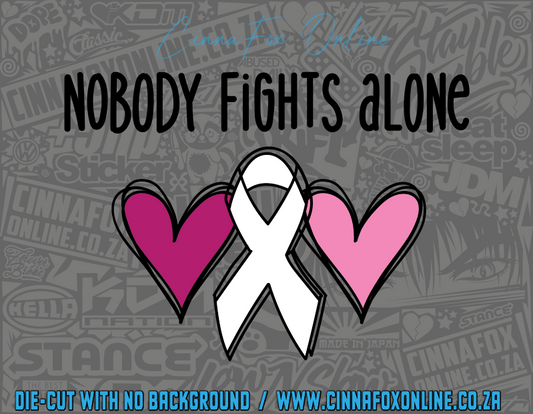 Nobody Fights Alone Decal