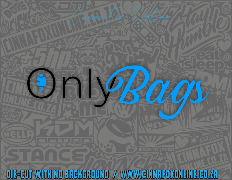 Only Bags Decal