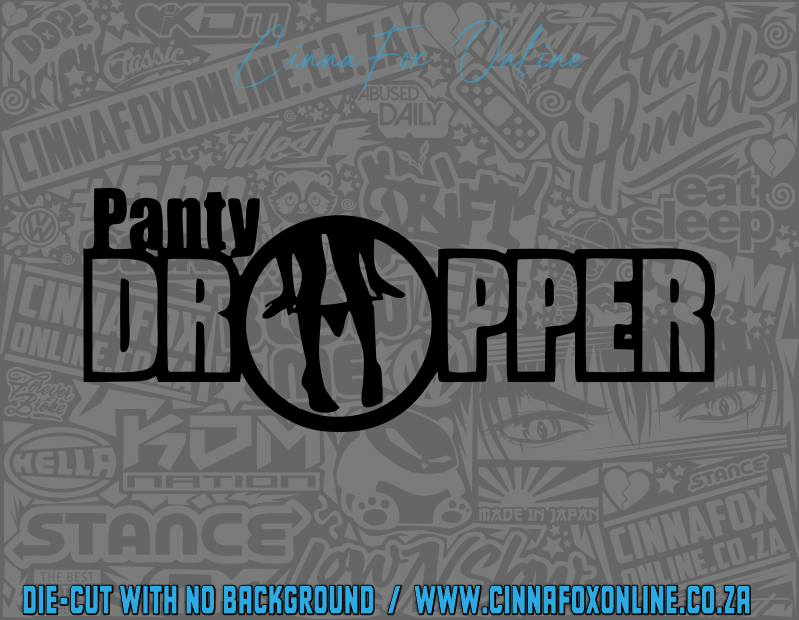 Panty Dropper Decal