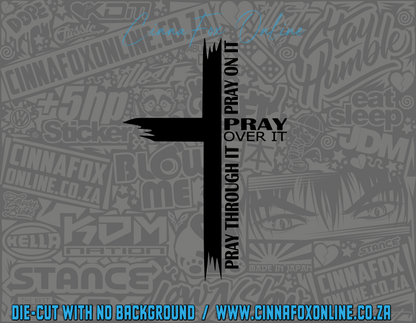 Pray On It Decal
