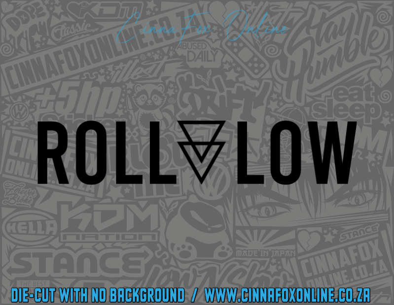 Roll Low Decal