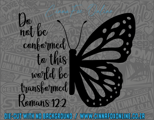 Butterfly Romans 12 2 02 Decal