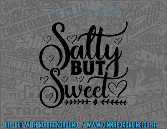Salty But Sweet Decal