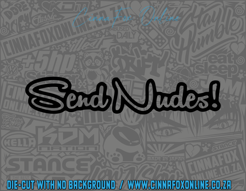 Send Nudes! Decal