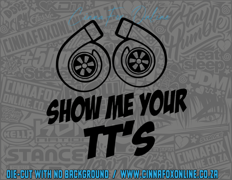 Show Me Your TT's Decal