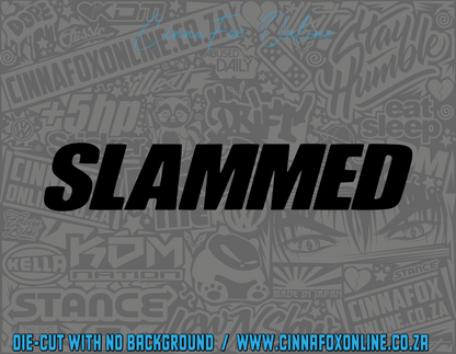 Slammed Decal