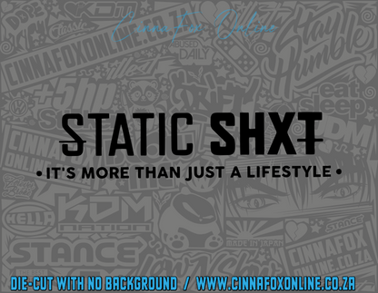 Static SHXT Decal