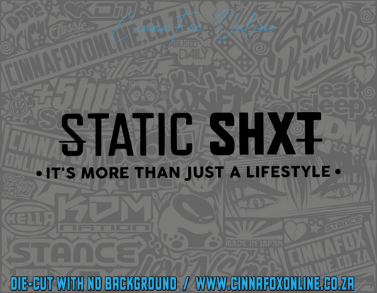 Static SHXT Decal