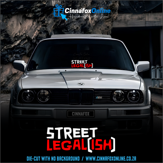 Street Legal(ish) Decal